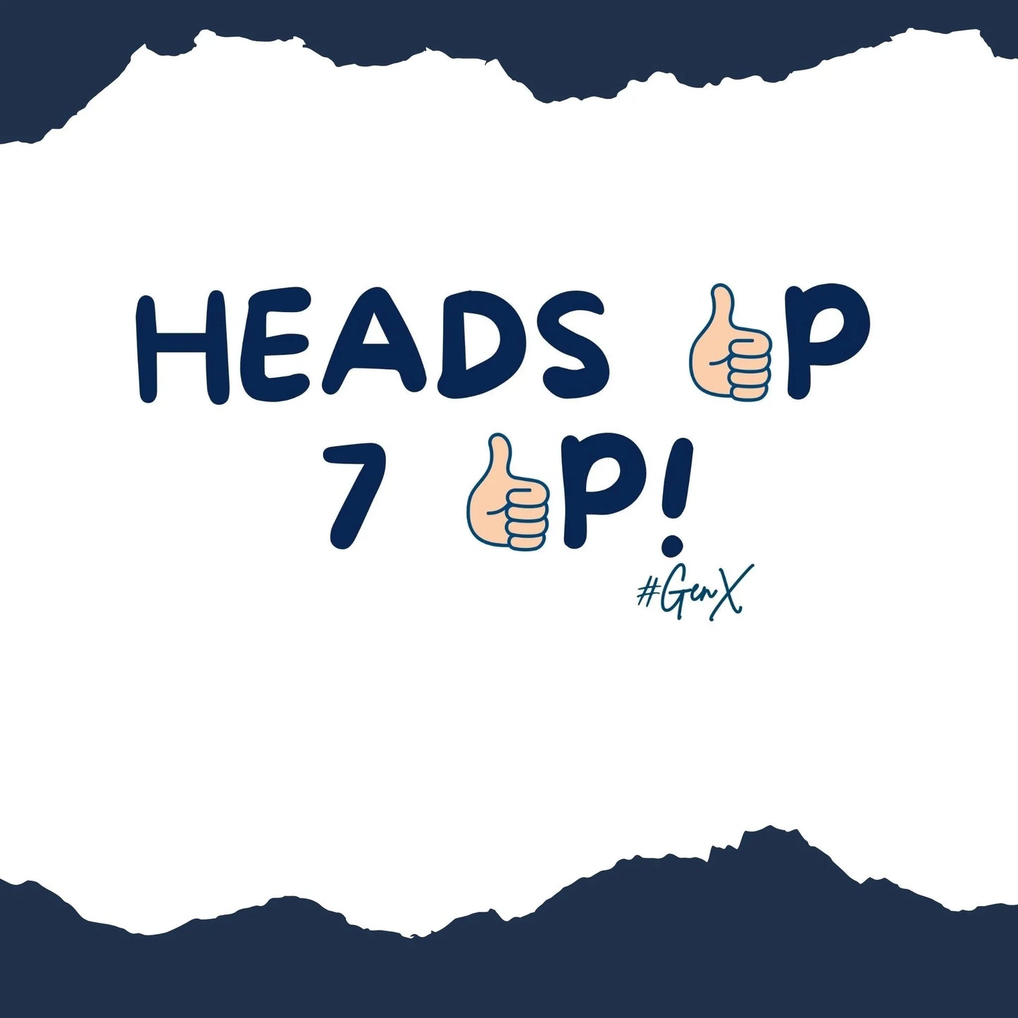 Heads Up, 7Up Tee