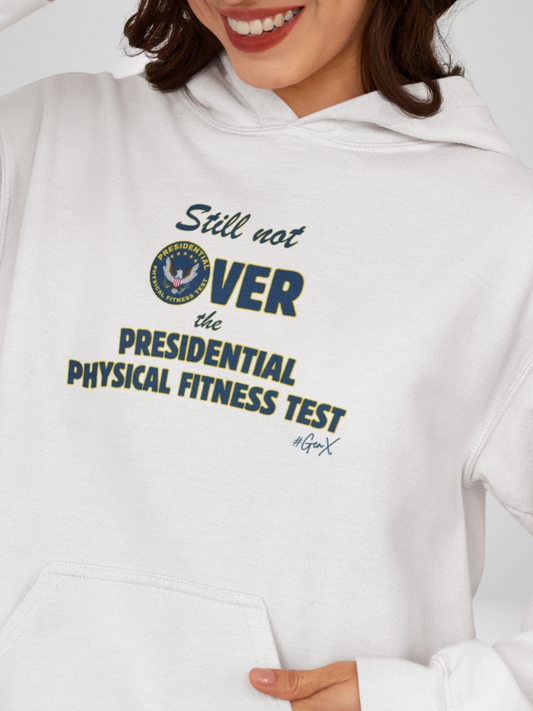 Presidential Fitness Test Hoodie