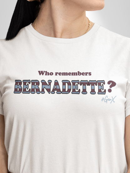 I'm Bernadette! (Chick Fit) Tee