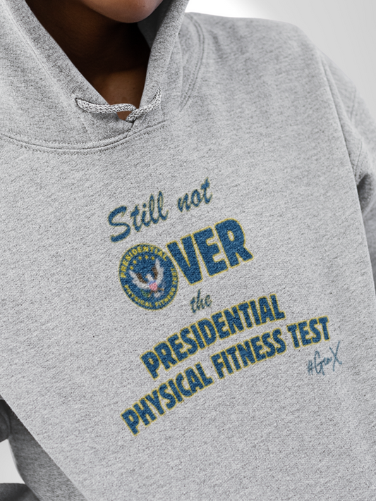 Presidential Fitness Test Hoodie
