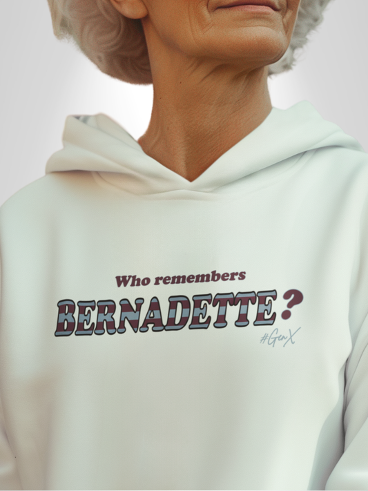 I'm Bernadette! Hoodie