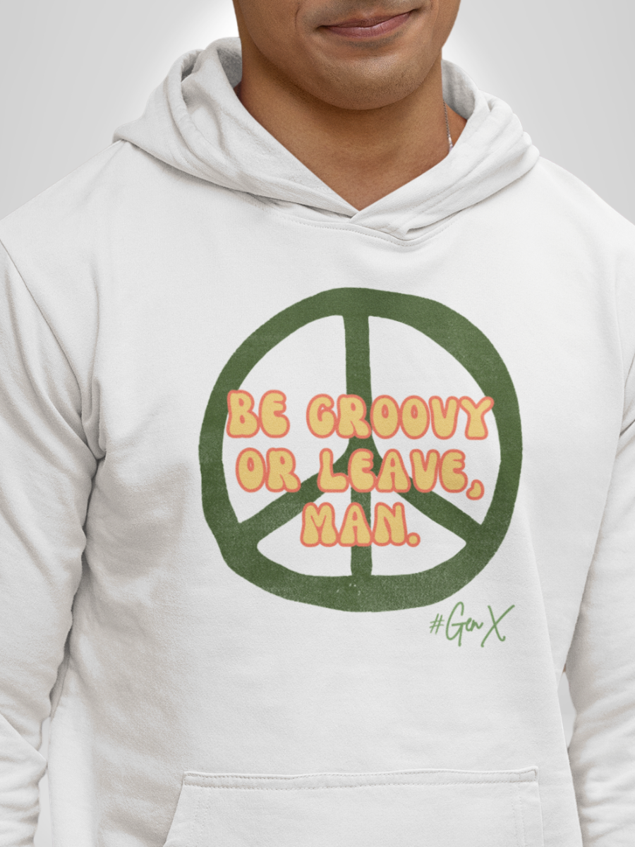 Be Groovy Hoodie