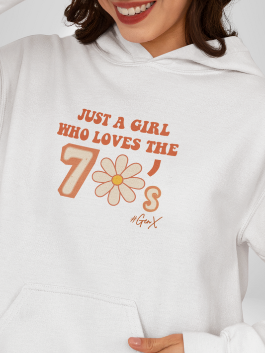 Just a Girl 70s Hoodie