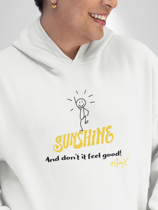 Walkin' on Sunshine Hoodie