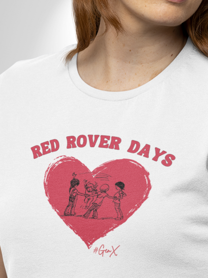 Red Rover Days Tee