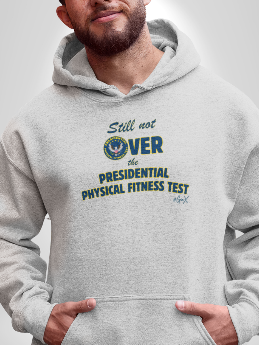Presidential Fitness Test Hoodie