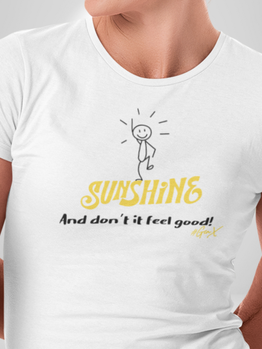 Walkin' on Sunshine Tee