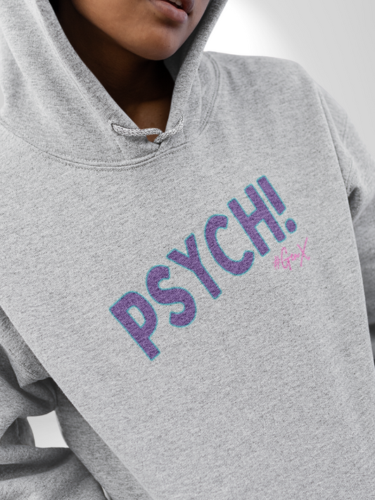 Psych! Hoodie