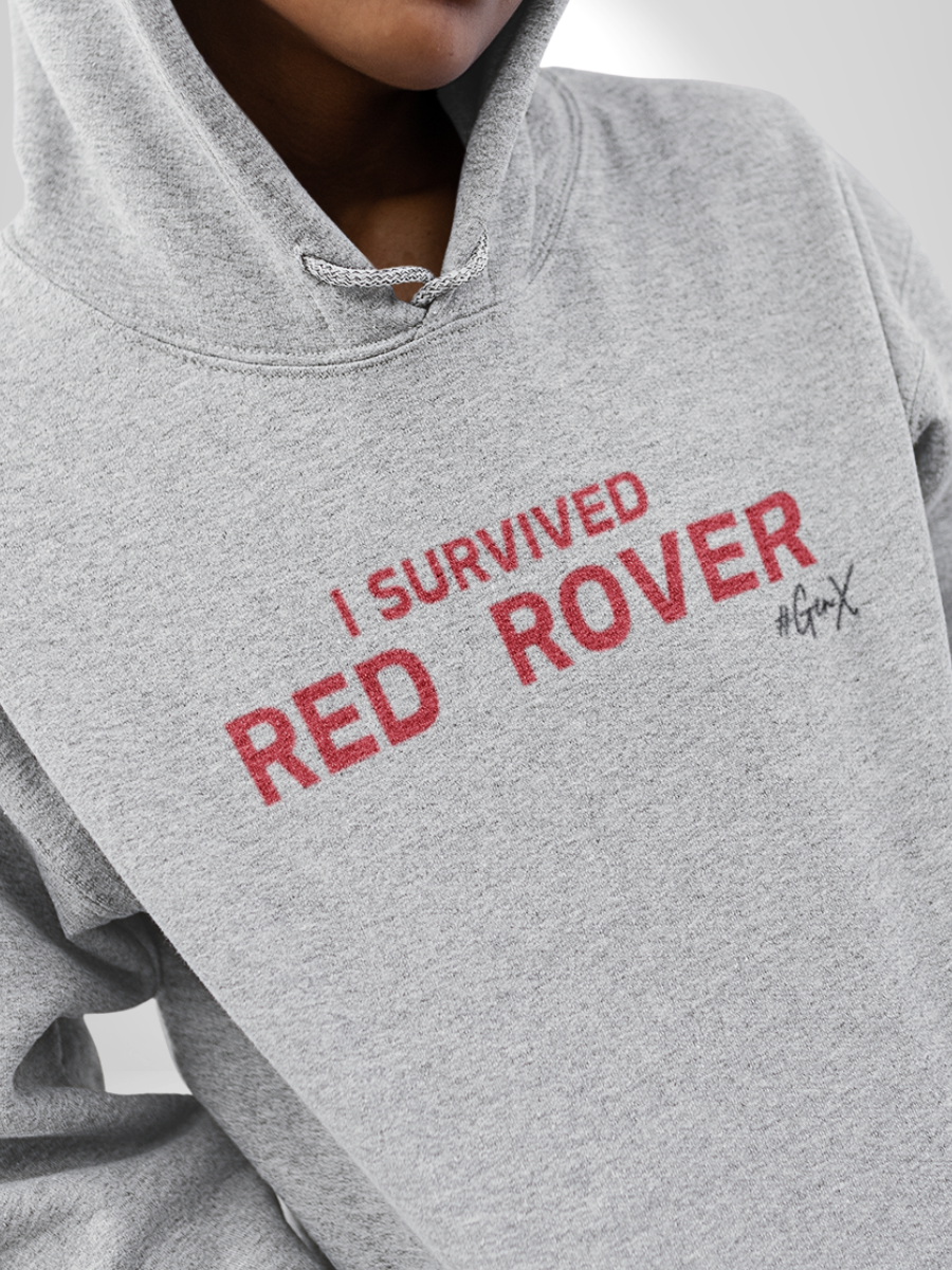 I Survived Red Rover Hoodie