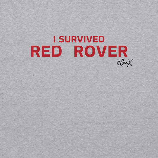 I Survived Red Rover Hoodie