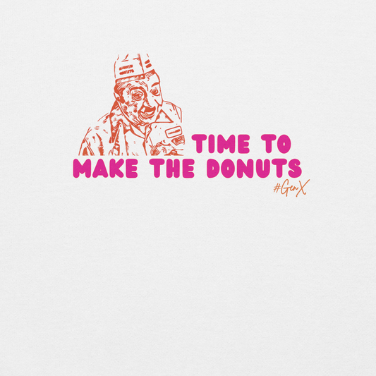 Time to Make the Donuts