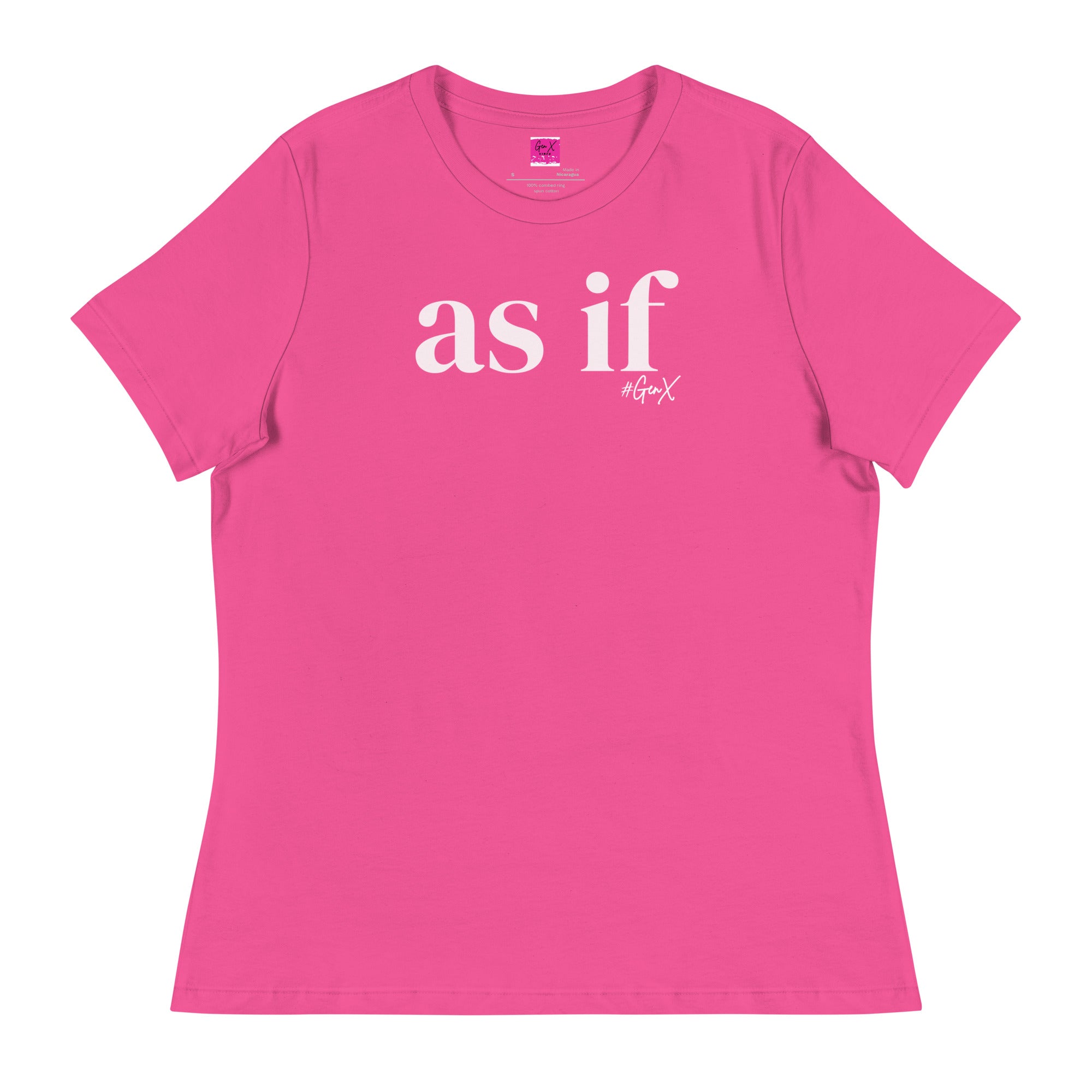 As If Tee – Gen X Vibes